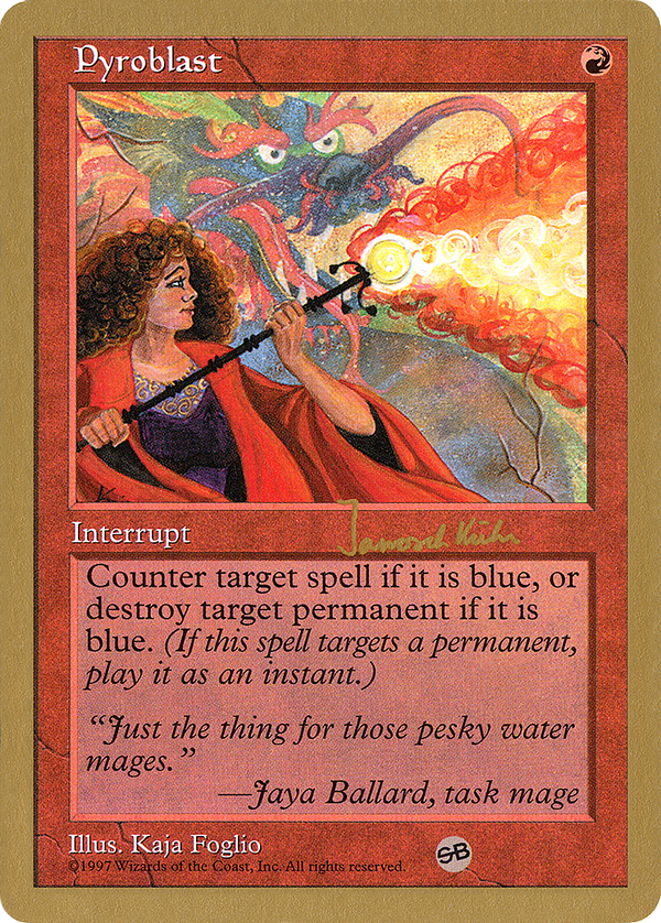 Pyroblast (Janosch Kuhn) (SB) [World Championship Decks 1997]