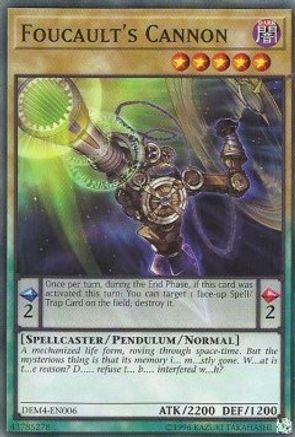 Foucault's Cannon (DEM4-EN006) - Advanced Demo Deck Extra Pack Unlimited