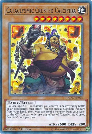 Cataclysmic Crusted Calcifida (IGAS-EN025) - Ignition Assault 1st Edition