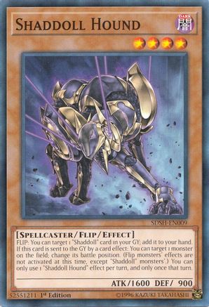 Shaddoll Hound (SDSH-EN009) - Structure Deck: Shaddoll Showdown 1st Edition