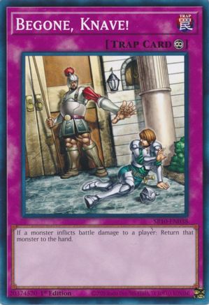 Begone, Knave! (SR10-EN038) - Structure Deck: Mechanized Madness 1st Edition
