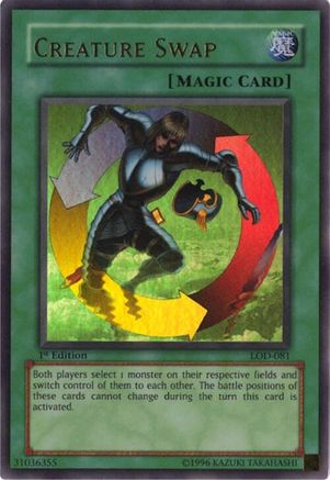 Creature Swap (LOD-081) - Legacy of Darkness Unlimited