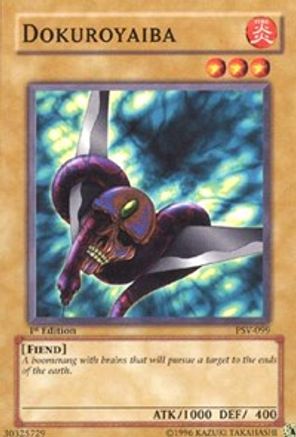 Dokuroyaiba (PSV-099) - Pharaoh's Servant 1st Edition