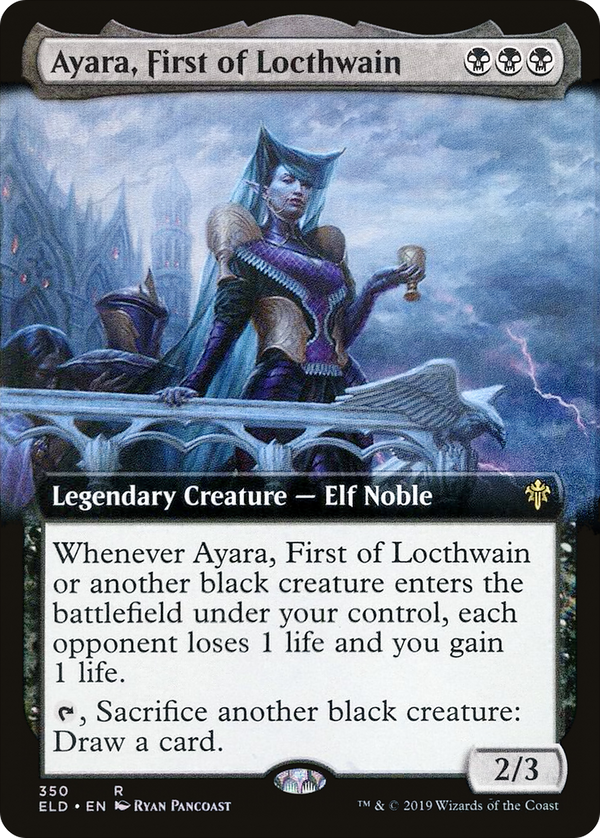 Ayara, First of Locthwain (Extended Art) [Throne of Eldraine]