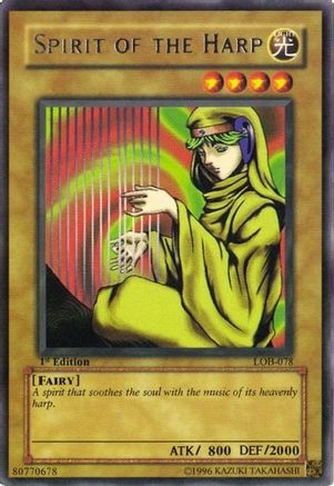 Spirit of the Harp (LOB-078) - The Legend of Blue Eyes White Dragon Unlimited