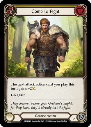 Come to Fight (Yellow) [ARC204-C] (Arcane Rising)  1st Edition Normal