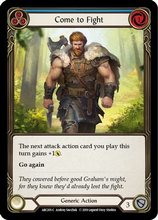 Come to Fight (Blue) [U-ARC205] (Arcane Rising Unlimited)  Unlimited Rainbow Foil