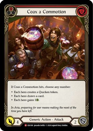 Coax a Commotion [U-CRU180] (Crucible of War Unlimited)  Unlimited Normal