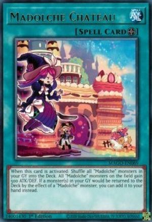 Madolche Chateau (MAGO-EN069) - Maximum Gold 1st Edition