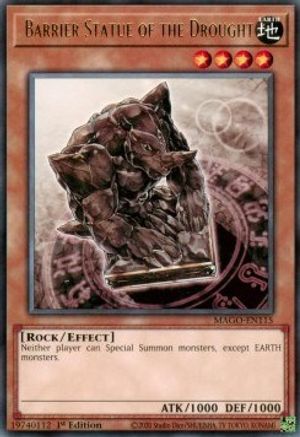 Barrier Statue of the Drought (MAGO-EN115) - Maximum Gold 1st Edition