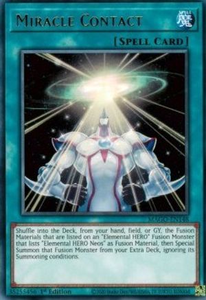 Miracle Contact (MAGO-EN148) - Maximum Gold 1st Edition