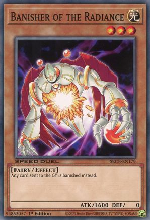 Banisher of the Radiance (SBCB-EN179) - Speed Duel: Battle City Box 1st Edition