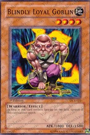Blindly Loyal Goblin (DCR-022) - Dark Crisis 1st Edition