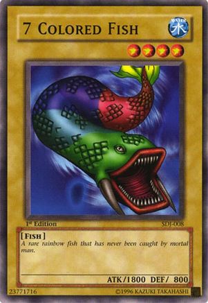 7 Colored Fish (SDJ-008) - Starter Deck: Joey 1st Edition