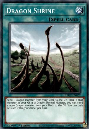 Dragon Shrine (LDS2-EN022) - Legendary Duelists: Season 2 1st Edition