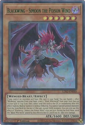 Blackwing - Simoon the Poison Wind (Green) (LDS2-EN040) - Legendary Duelists: Season 2 1st Edition
