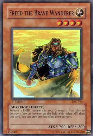 Freed the Brave Wanderer (IOC-014) - Invasion of Chaos 1st Edition