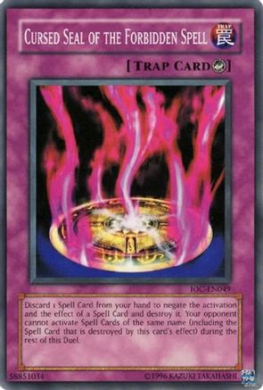 Cursed Seal of the Forbidden Spell (IOC-049) - Invasion of Chaos 1st Edition