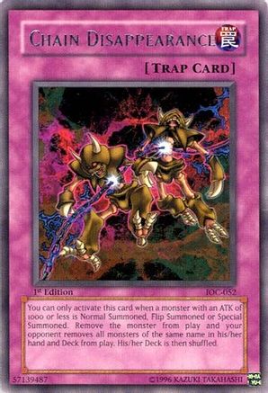 Chain Disappearance (IOC-052) - Invasion of Chaos 1st Edition