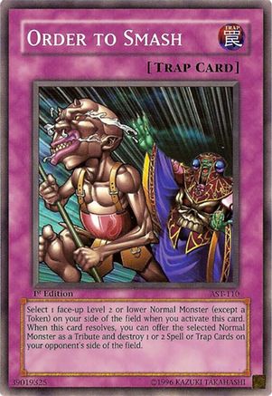 Order to Smash (AST-110) - Ancient Sanctuary 1st Edition