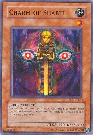 Charm of Shabti (DR1-EN022) - Dark Revelation Volume 1 Unlimited
