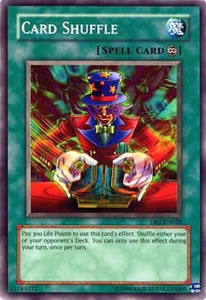 Card Shuffle (DR1-EN028) - Dark Revelation Volume 1 Unlimited