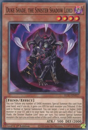 Duke Shade, the Sinister Shadow Lord (EGS1-EN017) - Egyptian God Deck: Slifer the Sky Dragon Unlimited