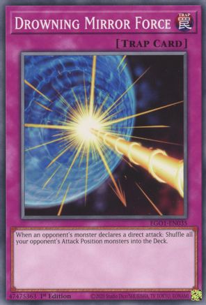 Drowning Mirror Force (EGO1-EN035) - Egyptian God Deck: Obelisk the Tormentor 1st Edition