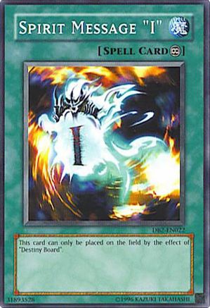 Spirit Message "I" (DB2-EN022) - Dark Beginning 2 Unlimited