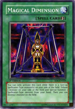 Magical Dimension (SD6-EN029) - Structure Deck: Spellcaster's Judgment 1st Edition