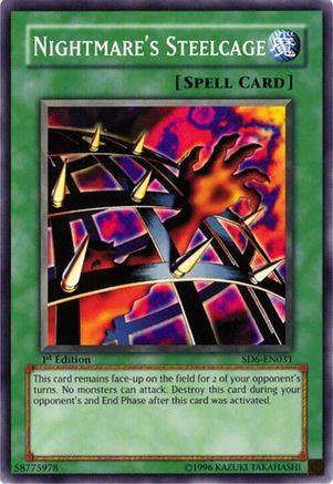 Nightmare's Steelcage (SD6-EN031) - Structure Deck: Spellcaster's Judgment 1st Edition