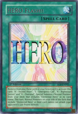 HERO Flash!! (EOJ-EN042) - Enemy of Justice 1st Edition
