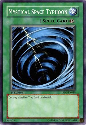 Mystical Space Typhoon (SD6-EN018) - Structure Deck: Spellcaster's Judgment 1st Edition