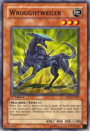 Wroughtweiler (DP1-EN007) - Duelist Pack 1: Jaden Yuki 1st Edition