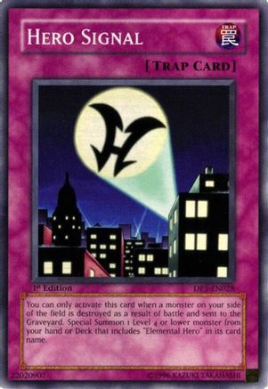 Hero Signal (DP1-EN028) - Duelist Pack 1: Jaden Yuki 1st Edition