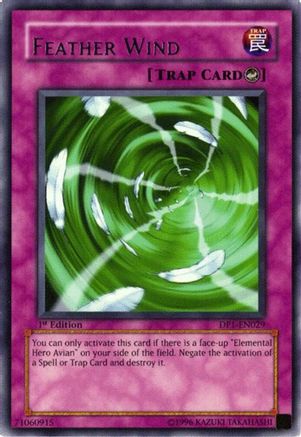 Feather Wind (DP1-EN029) - Duelist Pack 1: Jaden Yuki Unlimited
