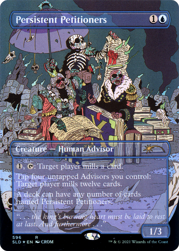 Persistent Petitioners (596) [Secret Lair Drop Promos]