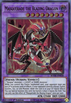 Masquerade the Blazing Dragon (BODE-EN038) - Burst of Destiny 1st Edition