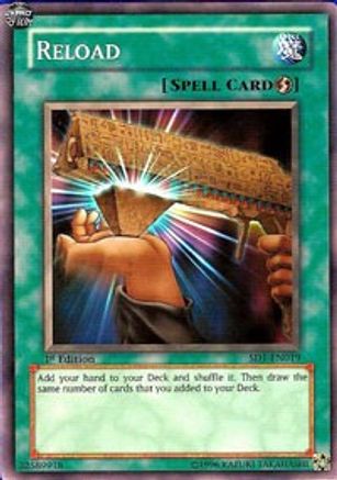 Reload (SD1-EN019) - Structure Deck: Dragon's Roar 1st Edition