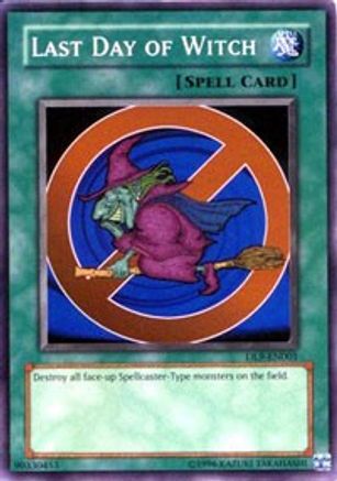 Last Day of Witch (DL9-EN001) - Duelist League Promo Limited