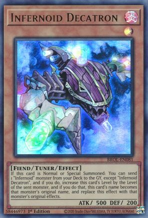 Infernoid Decatron (BROL-EN081) - Brothers of Legend 1st Edition