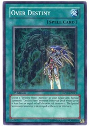 Over Destiny (DP05-EN021) - Duelist Pack 5: Aster Phoenix Unlimited