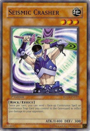 Seismic Crasher (FOTB-EN027) - Force of the Breaker Unlimited