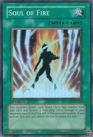 Soul of Fire (FOTB-EN031) - Force of the Breaker Unlimited