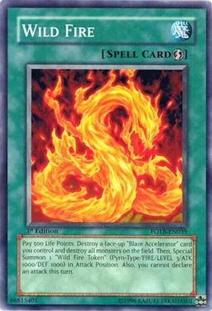 Wild Fire (FOTB-EN039) - Force of the Breaker 1st Edition