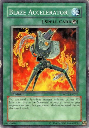 Blaze Accelerator (FOTB-EN040) - Force of the Breaker Unlimited