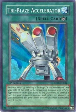 Tri-Blaze Accelerator (FOTB-EN041) - Force of the Breaker Unlimited