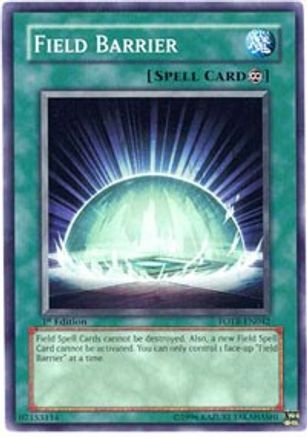 Field Barrier (FOTB-EN042) - Force of the Breaker 1st Edition