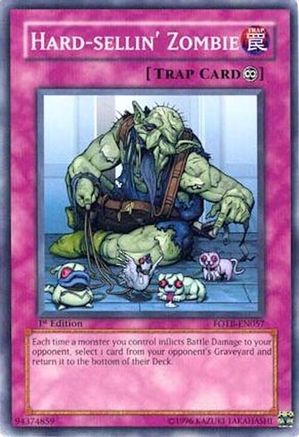 Hard-sellin' Zombie (FOTB-EN057) - Force of the Breaker Unlimited