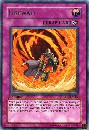 Firewall (FOTB-EN060) - Force of the Breaker 1st Edition